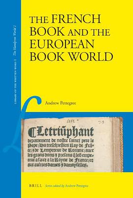 The French Book and the European Book World pdf epub mobi 电子书 下载