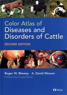 Color Atlas of Diseases and Disorders of Cattle pdf epub mobi 电子书 下载