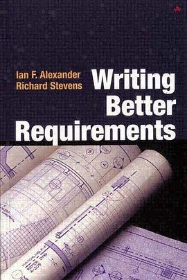 Writing Better Requirements pdf epub mobi 电子书 下载
