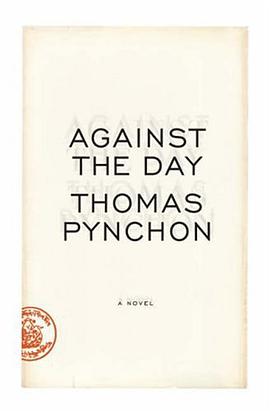 Against the Day pdf epub mobi 电子书 下载