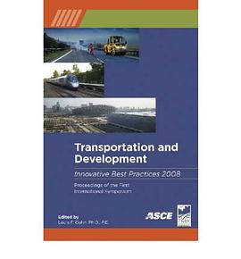 Transportation and Development Innovation Best Practices 2008 pdf epub mobi 电子书 下载
