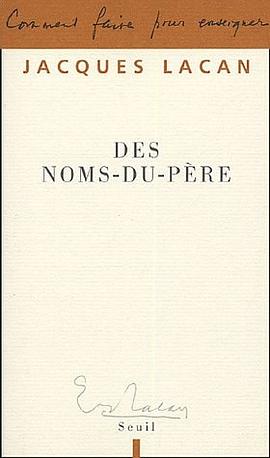 Des noms-du-père pdf epub mobi 电子书 下载