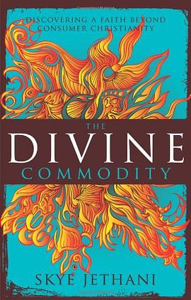 The Divine Commodity pdf epub mobi 电子书 下载