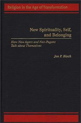 New Spirituality, Self, and Belonging pdf epub mobi 电子书 下载