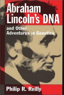 Abraham Lincoln's DNA and Other Adventures in Genetics pdf epub mobi 电子书 下载