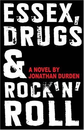 Essex Drugs & Rock N Roll pdf epub mobi 电子书 下载