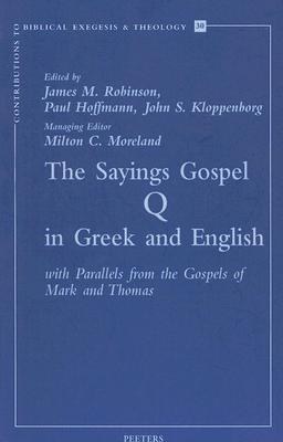 The Sayings Gospel Q in Greek and English pdf epub mobi 电子书 下载