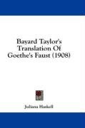 Bayard Taylor's Translation Of Goethe's Faust (1908) pdf epub mobi 电子书 下载