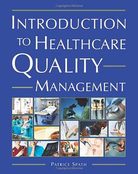 Introduction to Healthcare Quality Management pdf epub mobi 电子书 下载