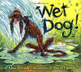 Wet Dog! pdf epub mobi 电子书 下载