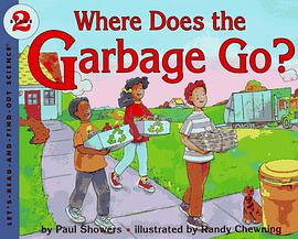 Where Does the Garbage Go? pdf epub mobi 电子书 下载