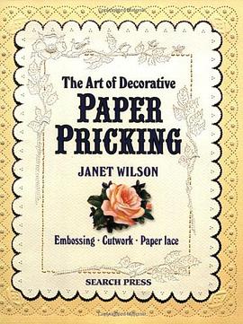 The Art of Decorative Paper Pricking pdf epub mobi 电子书 下载