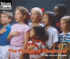The Pledge of Allegiance (Welcome Books pdf epub mobi 电子书 下载