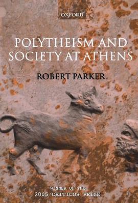 Polytheism and Society at Athens pdf epub mobi 电子书 下载