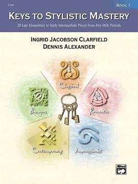 Keys to Stylistic Mastery, Bk 1 pdf epub mobi 电子书 下载