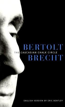 The Caucasian Chalk Circle pdf epub mobi 电子书 下载