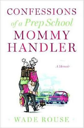 Confessions of a Prep School Mommy Handler pdf epub mobi 电子书 下载