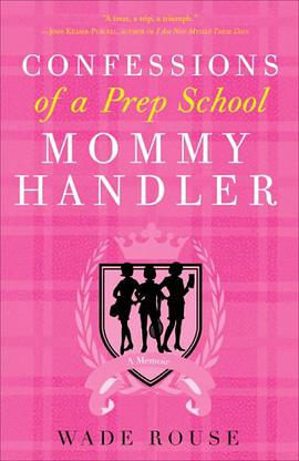 Confessions of a Prep School Mommy Handler pdf epub mobi 電子書 下載