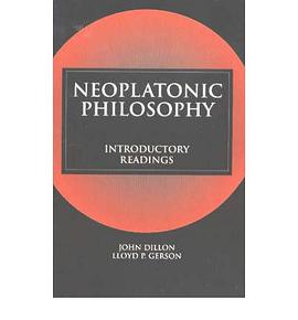 Neoplatonic Philosophy pdf epub mobi 电子书 下载
