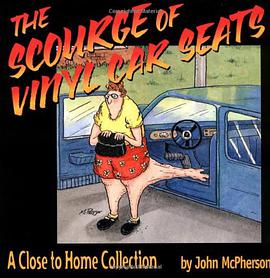 The Scourge Of Vinyl Car Seats pdf epub mobi 电子书 下载