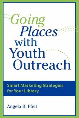 Going Places with Youth Outreach pdf epub mobi 电子书 下载
