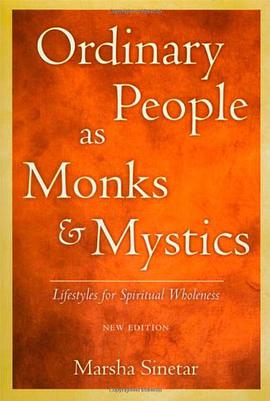 Ordinary People as Monks and Mystics pdf epub mobi 电子书 下载