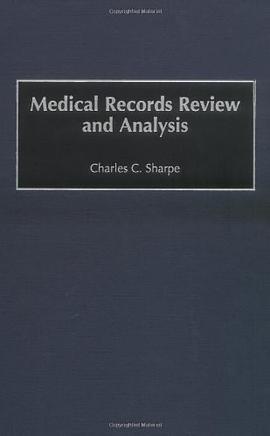 Medical Records Review and Analysis pdf epub mobi 电子书 下载