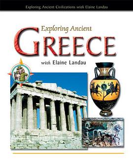 Exploring Ancient Greece with Elaine Landau pdf epub mobi 下载