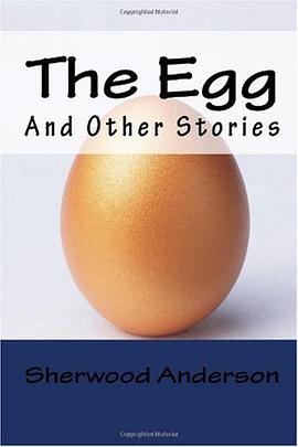 The Egg, and Other Stories pdf epub mobi 下载