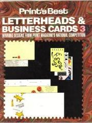 Prints Best Letterheads & Business Cards: Winning Designs from Print Magazines National Competition/