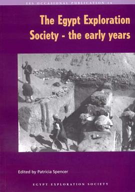 The Egypt Exploration Society, the Early Years pdf epub mobi 电子书 下载