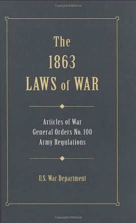 The 1863 Laws of War pdf epub mobi 电子书 下载