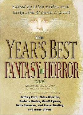 The Year's Best Fantasy and Horror 2006 pdf epub mobi 电子书 下载