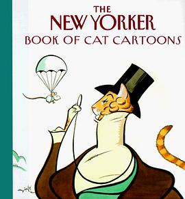 The New Yorker Book of Cat Cartoons pdf epub mobi 电子书 下载