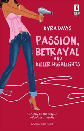 Passion, Betrayal and Killer Highlights pdf epub mobi 电子书 下载