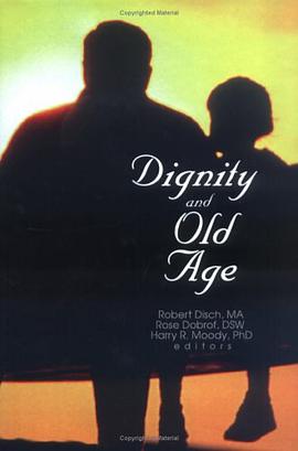 Dignity and Old Age pdf epub mobi 電子書 下載