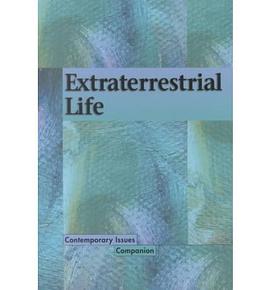 Extraterrestrial Life (Contemporary Issues Companion)