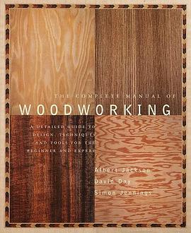 The Complete Manual of Woodworking pdf epub mobi 电子书 下载