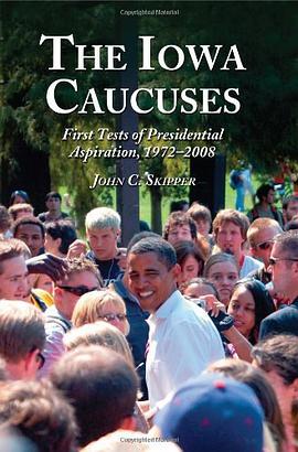 The Iowa Caucuses pdf epub mobi 电子书 下载