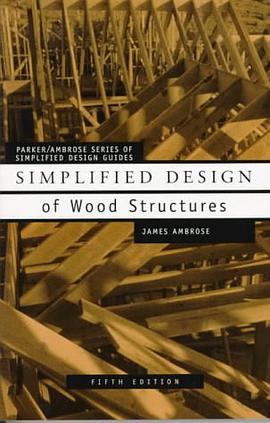 Simplified Design of Wood Structures pdf epub mobi 电子书 下载