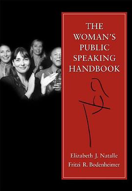 The Woman's Public Speaking Handbook pdf epub mobi 下载