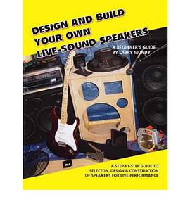 Design And Build Your Own Live-sound Speakers pdf epub mobi 下载