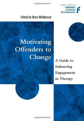 Motivating Offenders to Change pdf epub mobi 电子书 下载