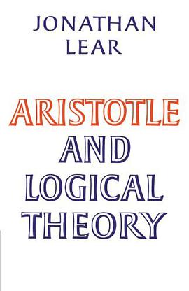 Aristotle and Logical Theory pdf epub mobi 电子书 下载