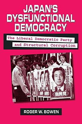 Japan's Dysfunctional Democracy pdf epub mobi 电子书 下载