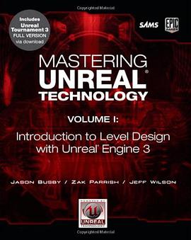 Mastering Unreal Technology, Volume I pdf epub mobi 电子书 下载