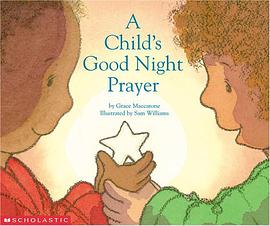 A Child's Good Night Prayer pdf epub mobi 电子书 下载