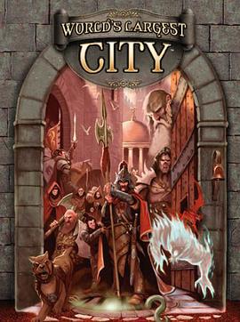 Worlds Largest City (Dungeons & Dragons d20 3.5 Fantasy Roleplaying) pdf epub mobi 电子书 下载