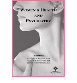Women's Health and Psychiatry pdf epub mobi 电子书 下载