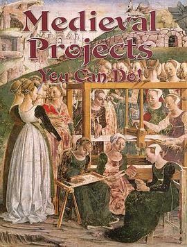 Medieval Projects You Can Do! pdf epub mobi 电子书 下载